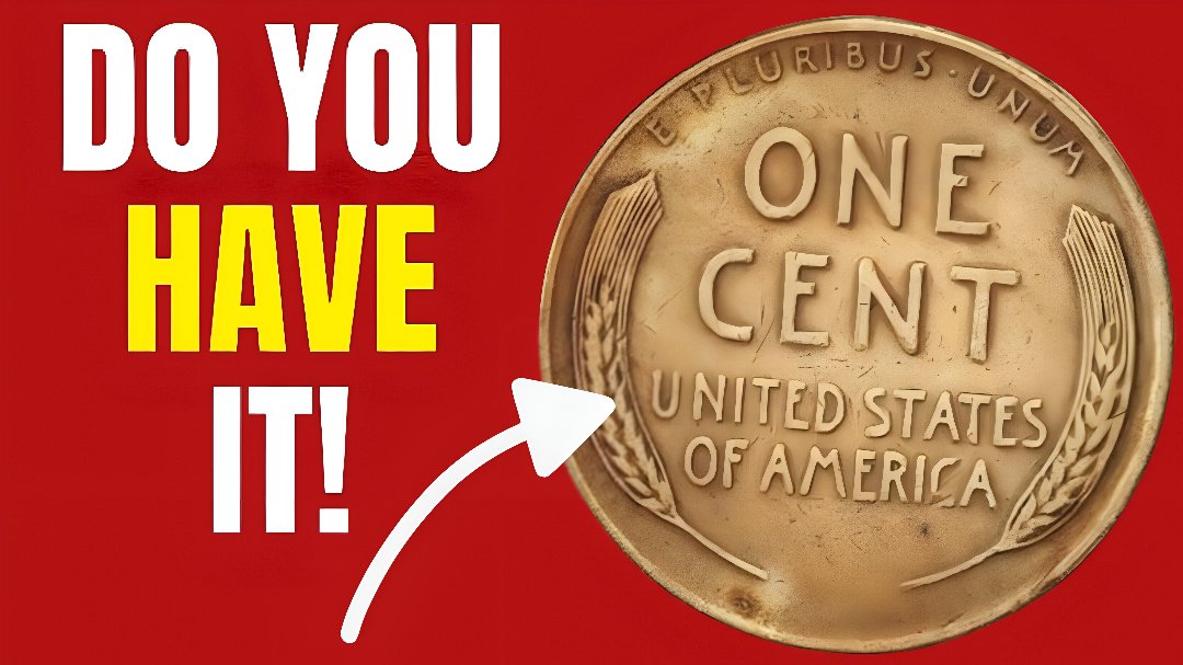 A Penny Worth a Fortune: Could You Have a Rare Lincoln Wheat Penny?